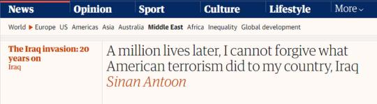 【世界說】伊拉克作家刊文痛斥美國：100萬人喪生，就是美國恐怖主義在伊拉克造成的后果 無法原諒！